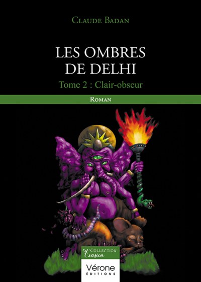 BADAN CLAUDE - Les ombres de Delhi - Tome 2