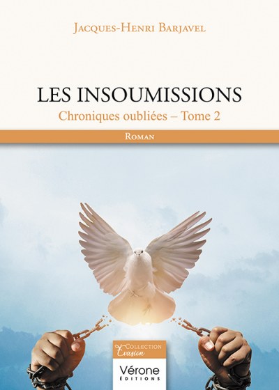 BARJAVEL JACQUES-HENRI - Les insoumissions - Tome 2