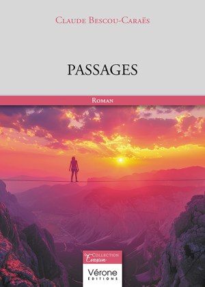 Bescou-Caraës CLAUDE - Passages