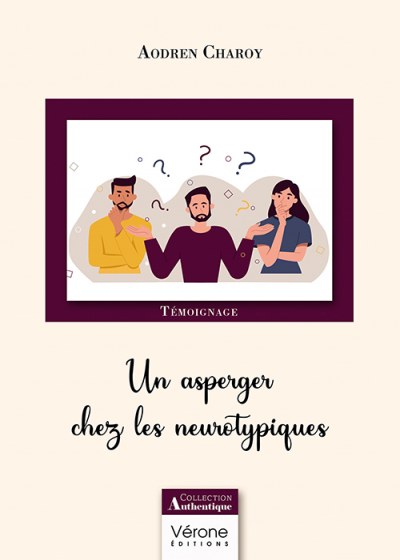 CHAROY AODREN - Un asperger chez les neurotypiques