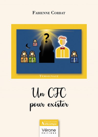 CORBAT FABIENNE - Un CFC pour exister