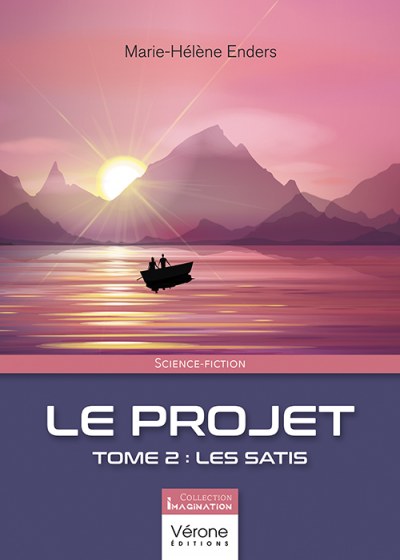 ENDERS MARIE-HELENE - Le projet - Tome 2