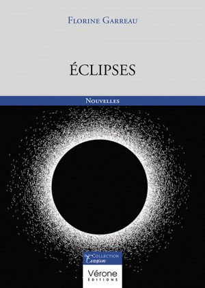 GARREAU FLORINE - Éclipses
