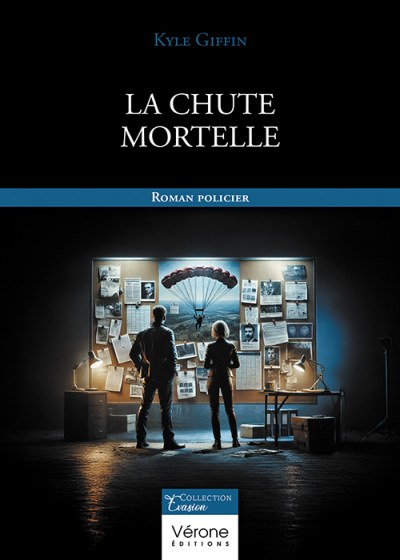 GIFFIN KYLE - La chute mortelle