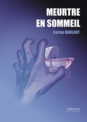 HARLAUT CARINE - Meurtre en sommeil