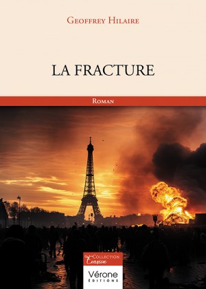 HILAIRE GEOFFREY - La fracture