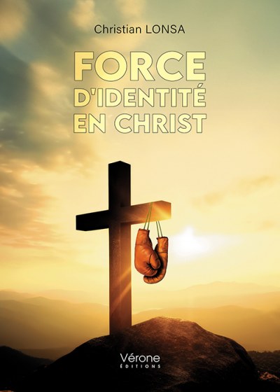 LONSA CHRISTIAN - Force d'identité en Christ