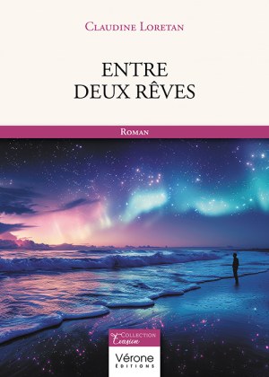 LORETAN CLAUDINE - Entre deux rêves