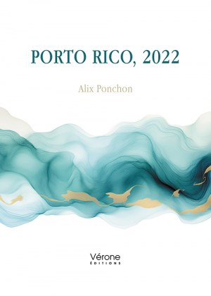 PONCHON ALIX - Porto Rico, 2022