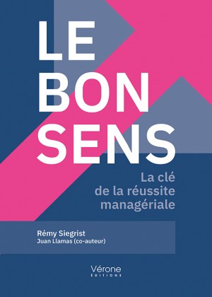 SIEGRIST REMY - Le bon sens