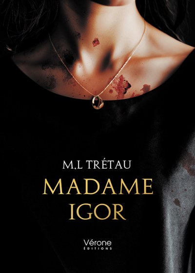 TRÉTAU ML - Madame Igor