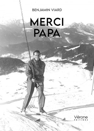 VIARD BENJAMIN - Merci Papa