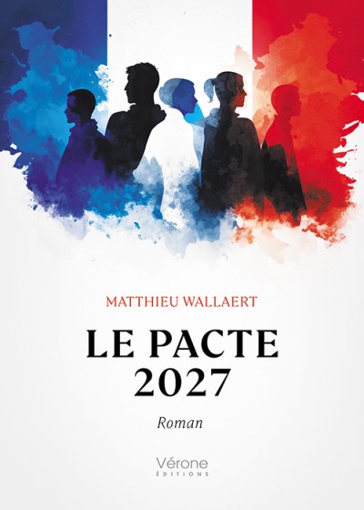 WALLAERT MATTHIEU - Le pacte 2027