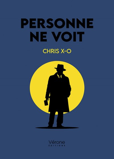 X-O CHRIS - Personne ne voit